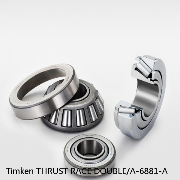 THRUST RACE DOUBLE/A-6881-A Timken Tapered Roller Bearing