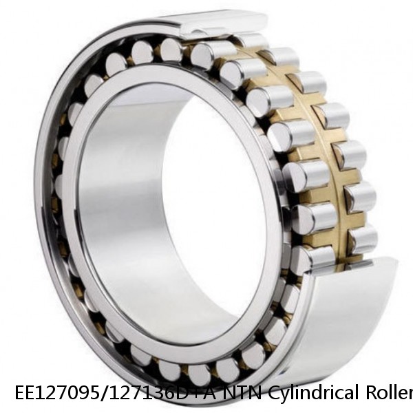EE127095/127136D+A NTN Cylindrical Roller Bearing